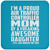 Proud Air Traffic Controller Mom Of Awesome Daughter - Drink Coaster
