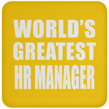 World's Greatest HR Manager - Drink Coaster