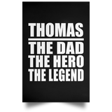 Thomas The Dad The Hero The Legend - Poster Portrait