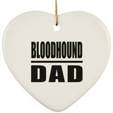 Bloodhound Dad - Heart Ornament