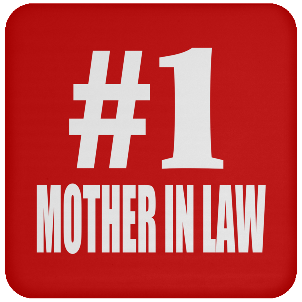 Number One #1 Mother In Law - Drink Coaster