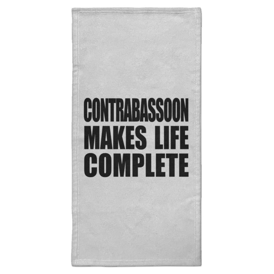 Contrabassoon Makes Life Complete - Hand Towel