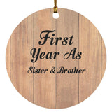 First Year As Sister & Brother - Circle Ornament C