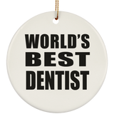 World's Best Dentist - Circle Ornament