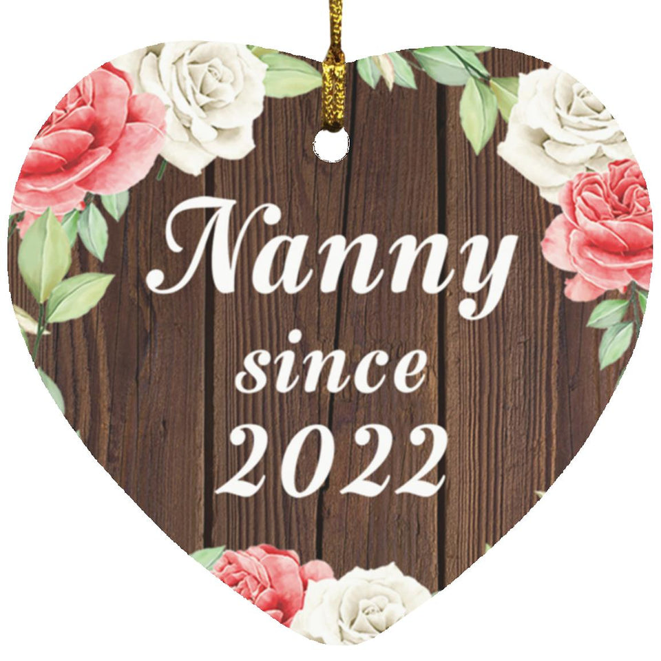 Nanny Since 2022 - Heart Ornament A