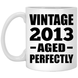 11th Birthday Vintage 2013 Aged Perfectly - 11oz Coffee Mug
