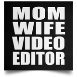 Mom Wife Video Editor - Poster Square
