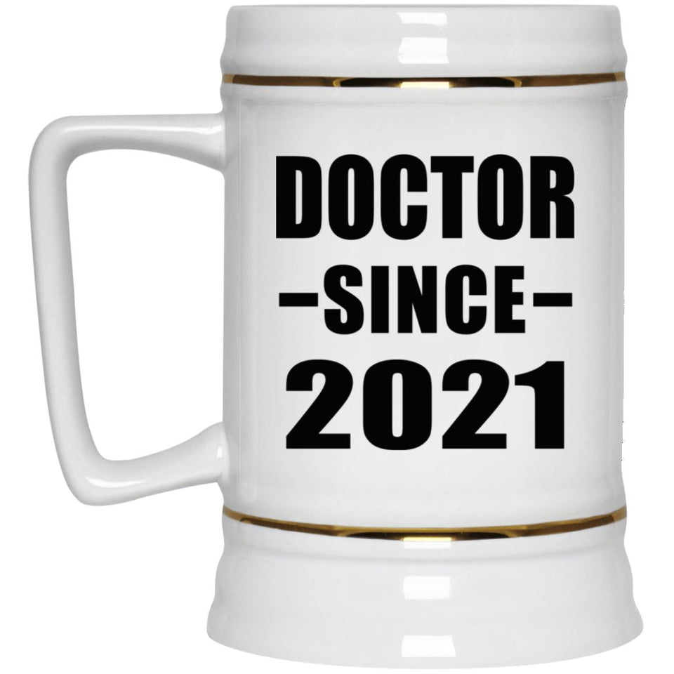 Doctor Since 2021 - Beer Stein