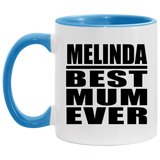 Melinda Best Mum Ever - 11oz Accent Mug Blue