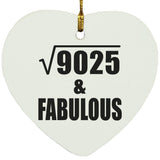 95th Birthday Square Root of 9025 & Fabulous - Heart Ornament