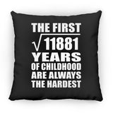 109th Birthday Square Root of 11881 Years of Childhood - Throw Pillow Black