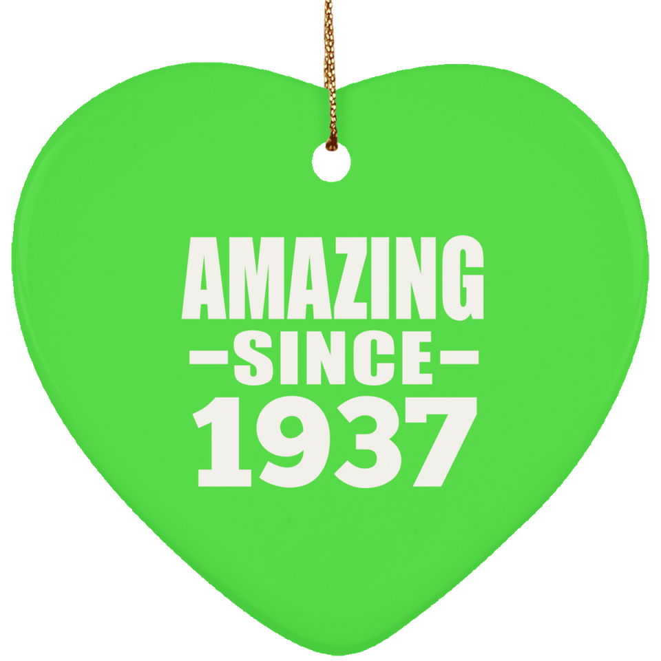87th Birthday Amazing Since 1937 - Heart Ornament