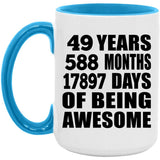 49th Birthday 49 Years 588 Months 17897 Days Of Awesome - 15oz Accent Mug Blue