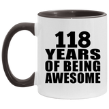 118th Birthday 118 Years Of Being Awesome - 11oz Accent Mug Black