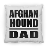 Afghan Hound Dad - Throw Pillow