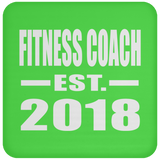 Fitness Coach Established EST. 2018 - Drink Coaster