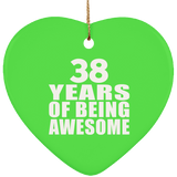 38th Birthday 38 Years Of Being Awesome - Heart Ornament