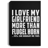 I Love My Girlfriend More Than Flugel Horn - Canvas Portrait