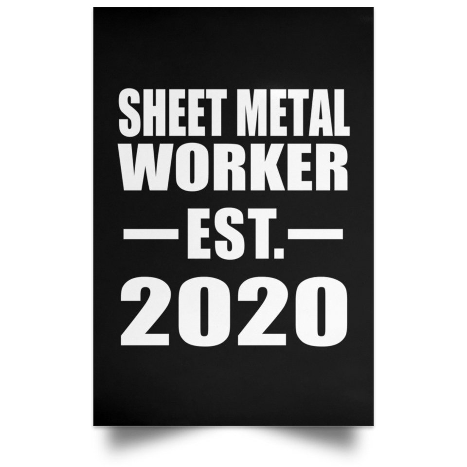 Sheet Metal Worker Established EST. 2020 - Poster Portrait