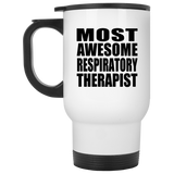 Most Awesome Respiratory Therapist - Travel Mug
