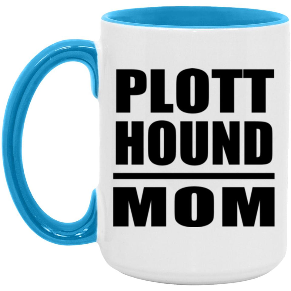 Plott Hound Mom - 15oz Accent Mug Blue