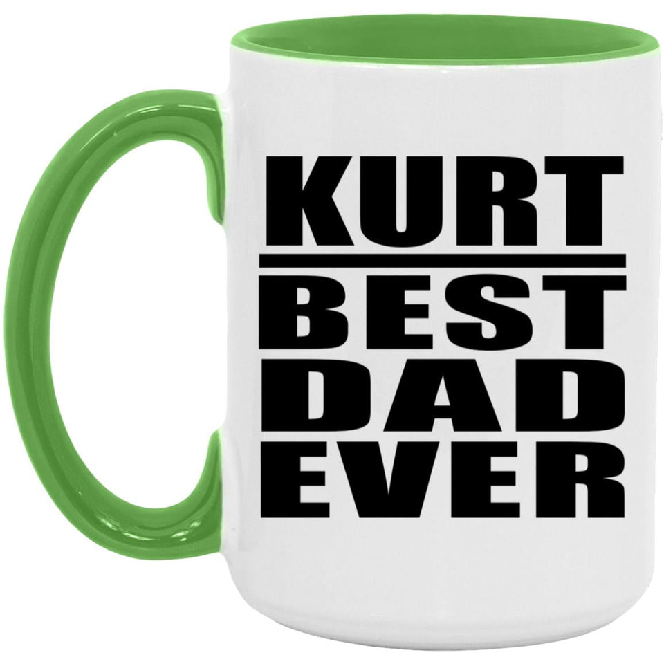 Kurt Best Dad Ever - 15oz Accent Mug Green