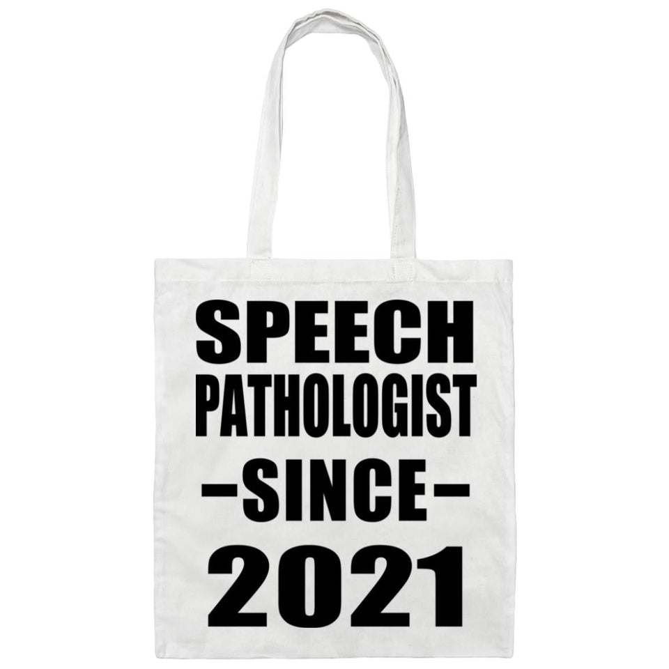 Speech Pathologist Since 2021 - Tote Bag White
