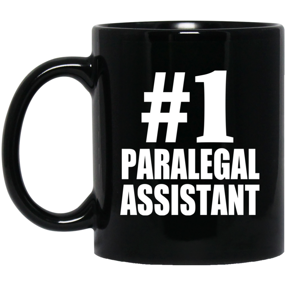 Number One #1 Paralegal Assistant - 11 Oz Coffee Mug Black