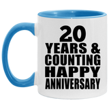 Happy 20th Anniversary 20 Years & Counting - 11oz Accent Mug Blue