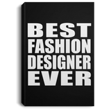 Best Fashion Designer Ever - Canvas Portrait