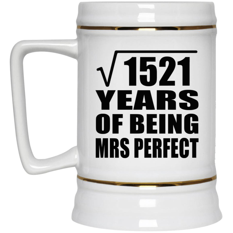 39th Anniversary Square Root of 1521 Years of Mrs Perfect - Beer Stein