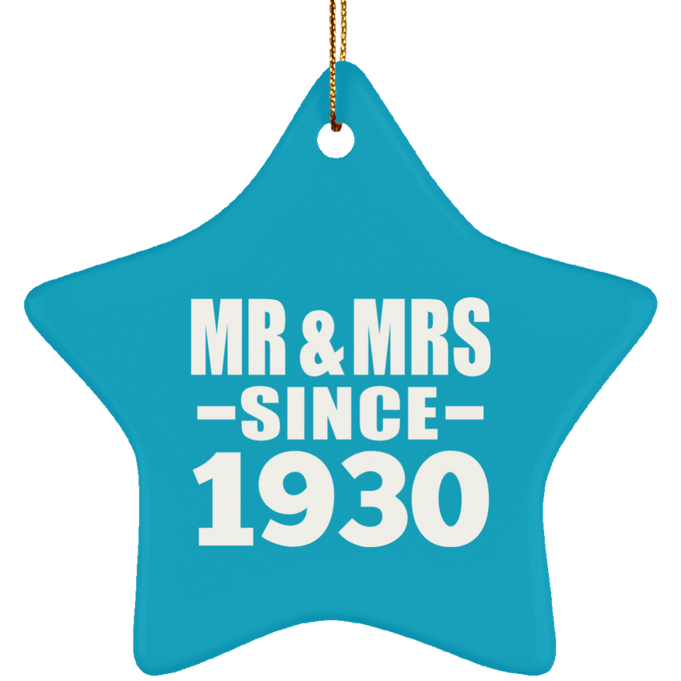 94th Anniversary Mr & Mrs Since 1930 - Star Ornament