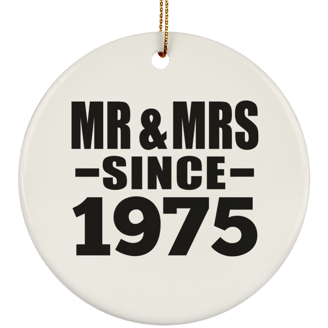 49th Anniversary Mr & Mrs Since 1975 - Circle Ornament