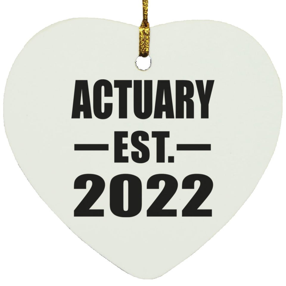 Actuary Established EST. 2022 - Heart Ornament