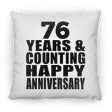 Happy 76th Anniversary 76 Years & Counting - Throw Pillow