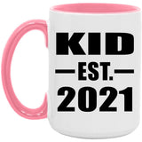 Kid Established EST. 2021 - 15oz Accent Mug Pink