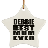 Debbie Best Mum Ever - Star Ornament