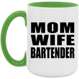 Mom Wife Bartender - 15oz Accent Mug Green