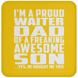 Proud Waiter Dad Of Awesome Son - Drink Coaster