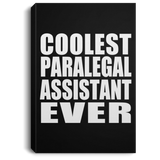 Coolest Paralegal Assistant Ever - Canvas Portrait