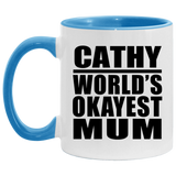 Cathy World's Okayest Mum - 11oz Accent Mug Blue
