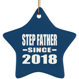 Step Father Since 2018 - Star Ornament