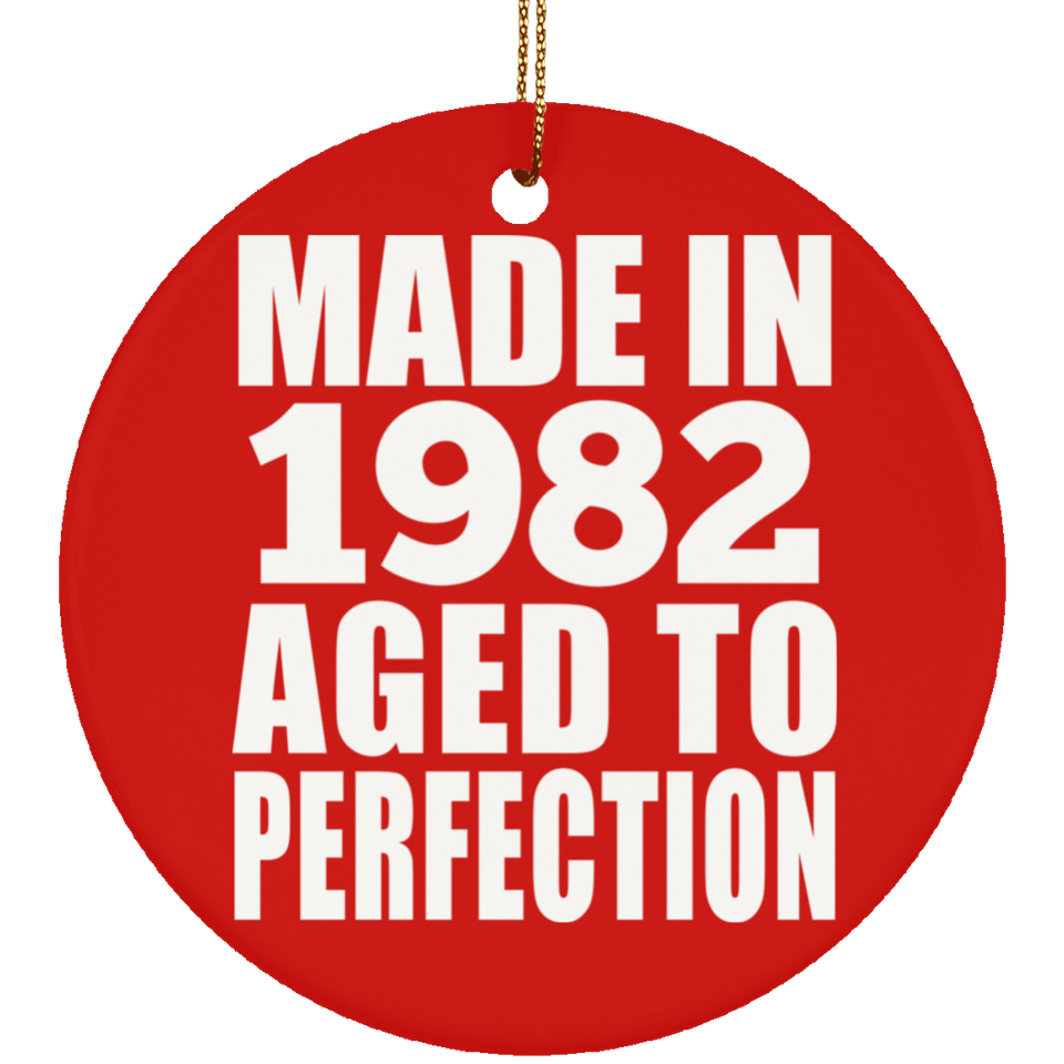 42nd Birthday Made In 1982 Aged to Perfection - Circle Ornament