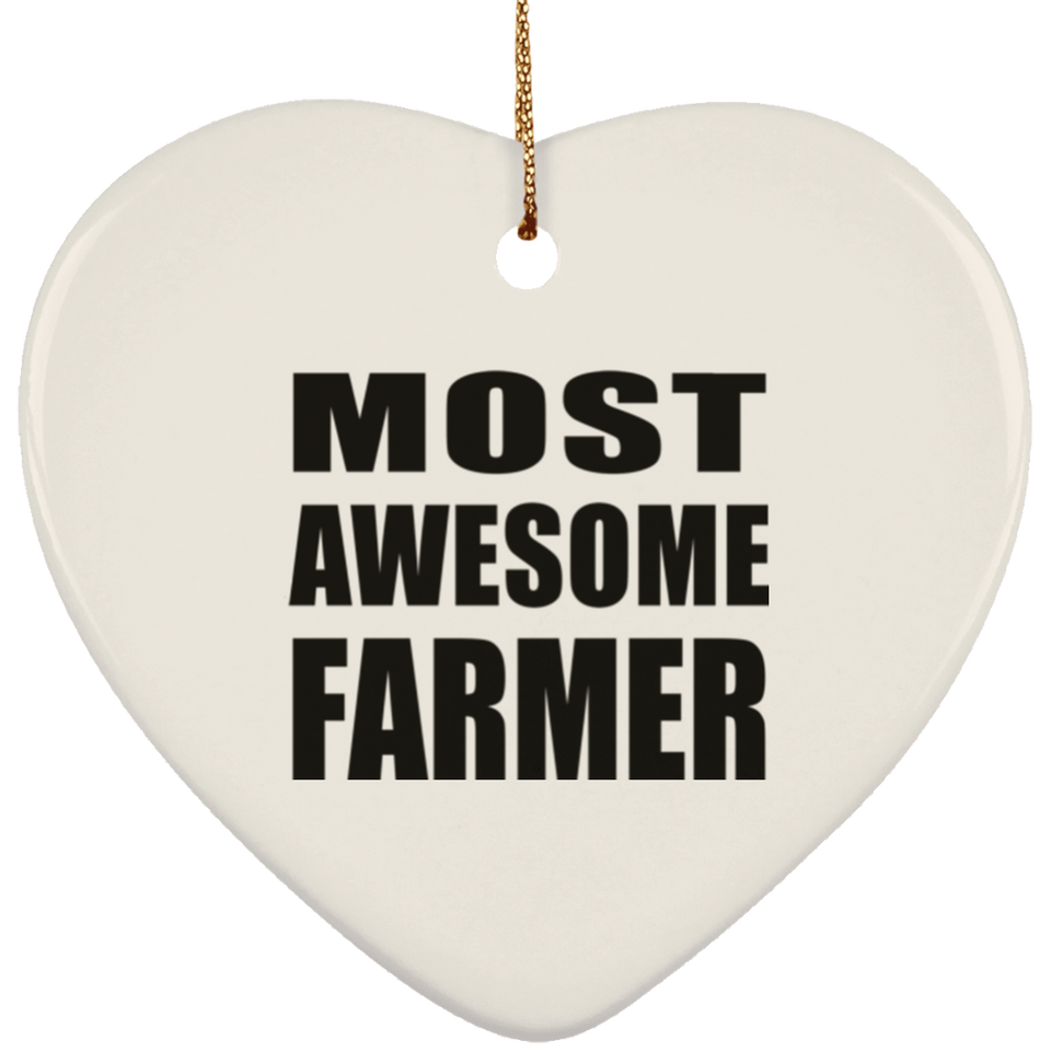 Most Awesome Farmer - Heart Ornament