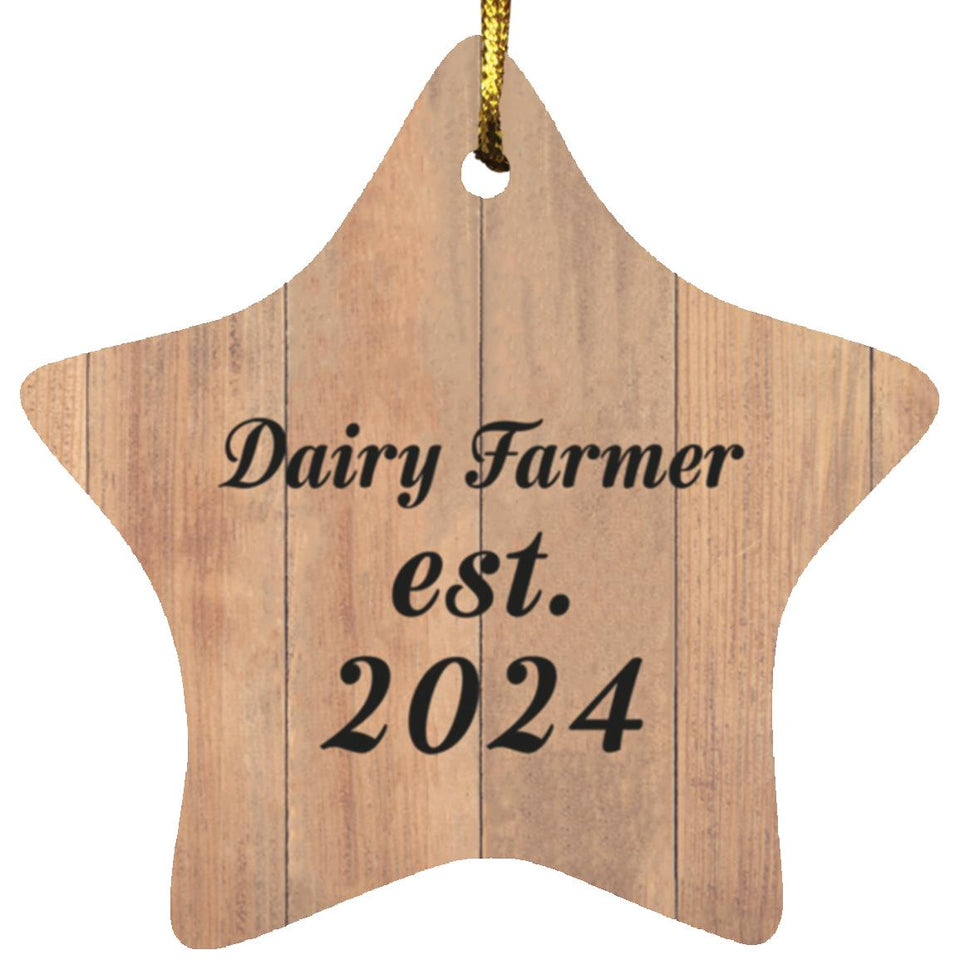 Dairy Farmer Established Est. 2024 - Star Ornament C