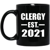 Clergy Established EST. 2021 - 11oz Coffee Mug Black
