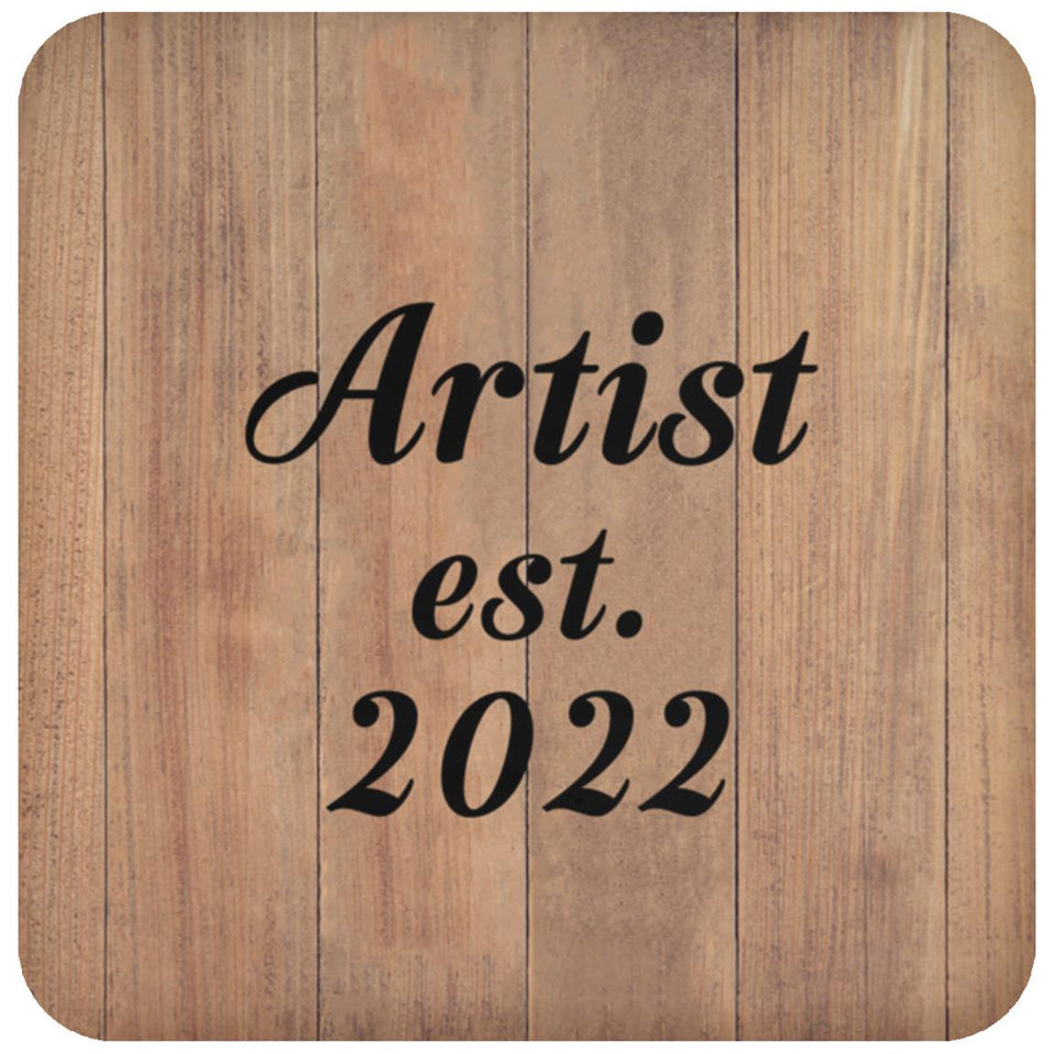 Artist Established Est. 2022 - Drink Coaster C