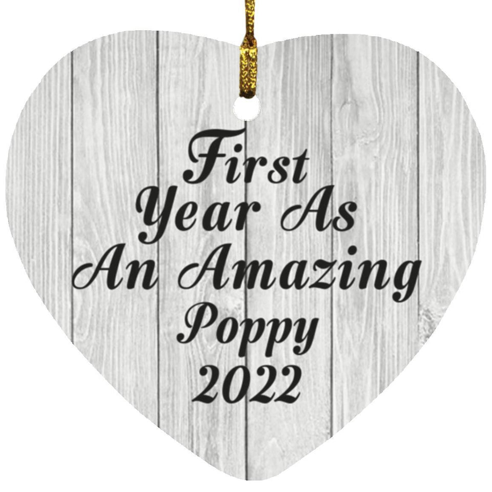 First Year As An Amazing Poppy 2022 - Heart Ornament F