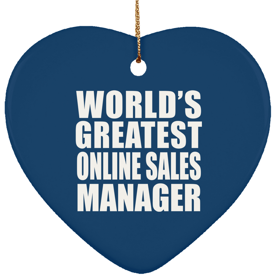 World's Greatest Online Sales Manager - Heart Ornament