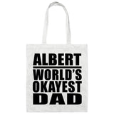 Albert World's Okayest Dad - Tote Bag White